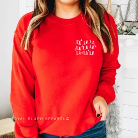 Pocket Fa La La Sweatshirt Pocket Fa La La Sweatshirt